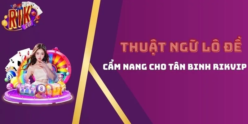 thuật ngữ lô đề